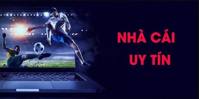 Top 3 nhà cái uy tín nhất hiện nay